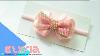 Baby Headband Ideas La O Sweet Pink Bow Headband Diy By Elysia Handmade